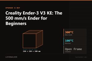 Diagram: Ender-3 V3 KE build volume 220 by 220 by 240 mm, shown against a 256 mm class reference, with max nozzle 300 C and max bed 100 C.